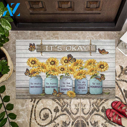 It's Okay To Be Less Than Perfect Doormat Welcome Mat Housewarming Gift Home Decor Funny Doormat Gift For Sunflower Lovers Gift For Friend Birthday Gift