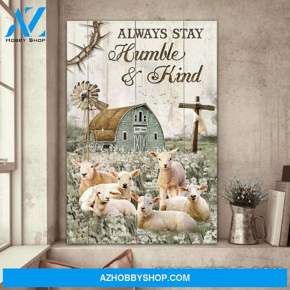 Jesus and Farm - Always stay humble and kind Portrait Canvas Prints, Wall Art