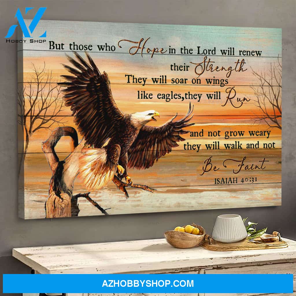 Jesus - Awesome Eagle - Those who hope in the Lord will renew their strength - Landscape Canvas Prints, Wall Art
