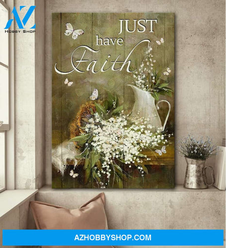 Jesus - Baby Flower - Just Have Faith - Portrait Canvas Print - Wall Decor Visual Art