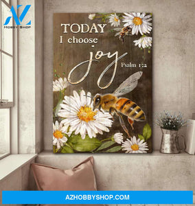 Jesus - Bee and Daisy flowers -Today I choose Joy - Portrait Canvas Prints, Wall Art