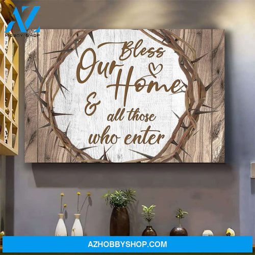 Jesus - Bless our home and all those who enter - Quote only - Landscape Canvas Prints - Wall Art