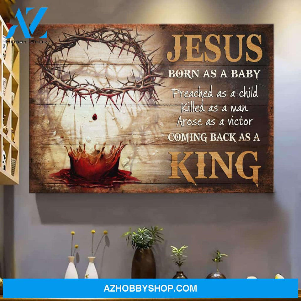 Jesus - Born as a baby, coming back as a King Jesus Landscape Canvas Prints, Wall Art