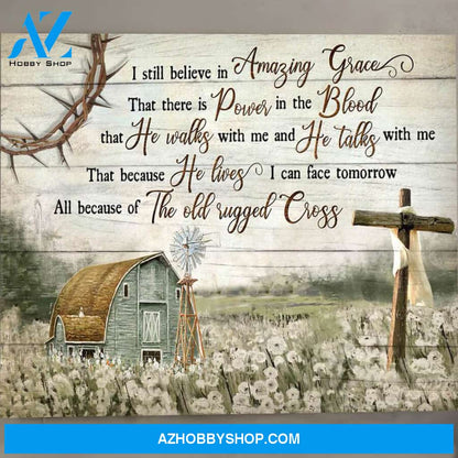 Jesus Canvas Full Size Canvas I Still Believing Amazing Grace