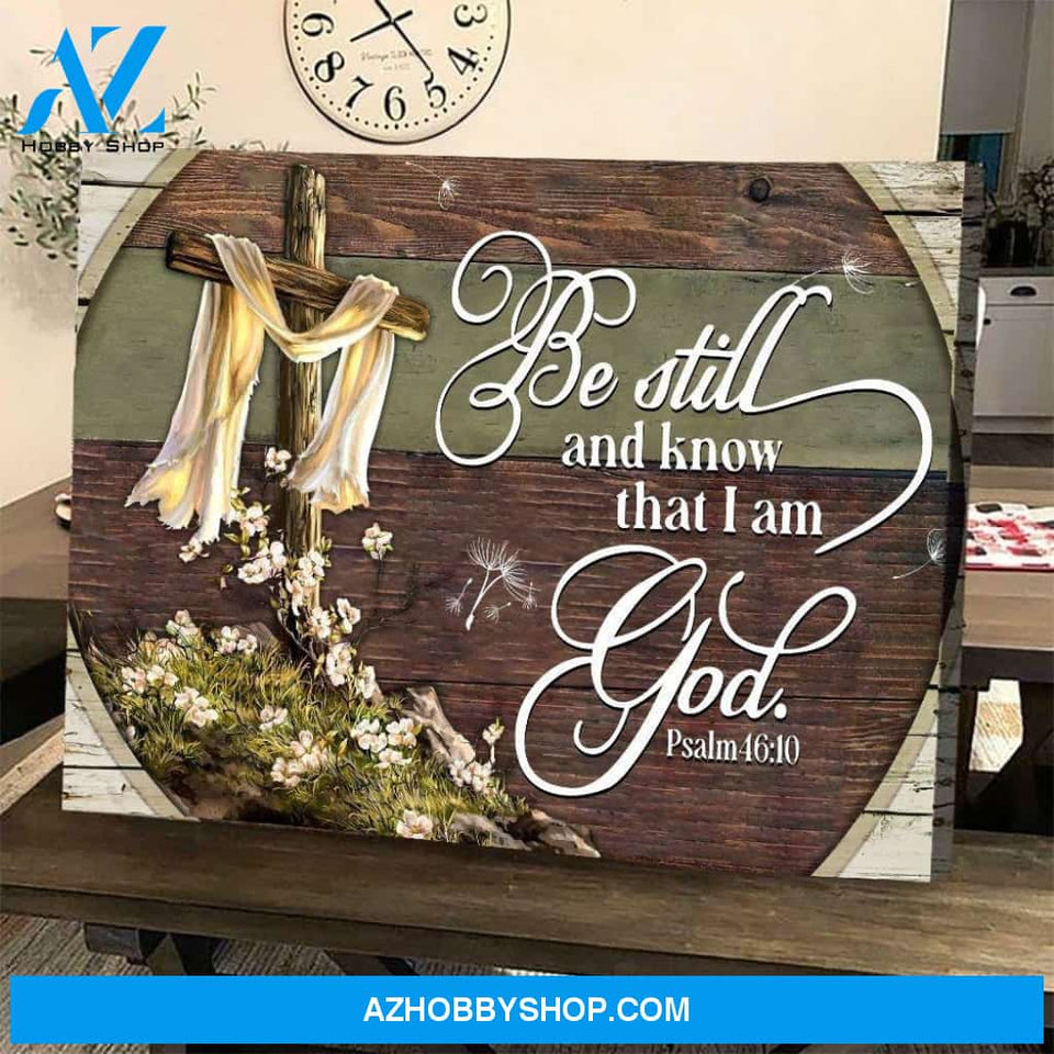 Landscape God Canvas Wall Art - Jesus Canvas Wall Art - Jesus - Be still and know that I am God Canvas