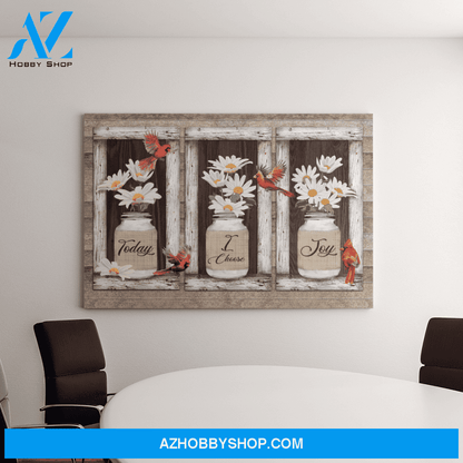 Landscape God Canvas Wall Art - Jesus Canvas Wall Art - Beautiful cardinal and daisy - Today I choose joy Canvas