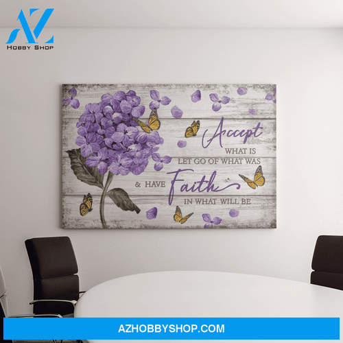 Landscape God Canvas Wall Art - Jesus Canvas Wall Art - Butterfly - Accept what is have faith in what will be Canvas