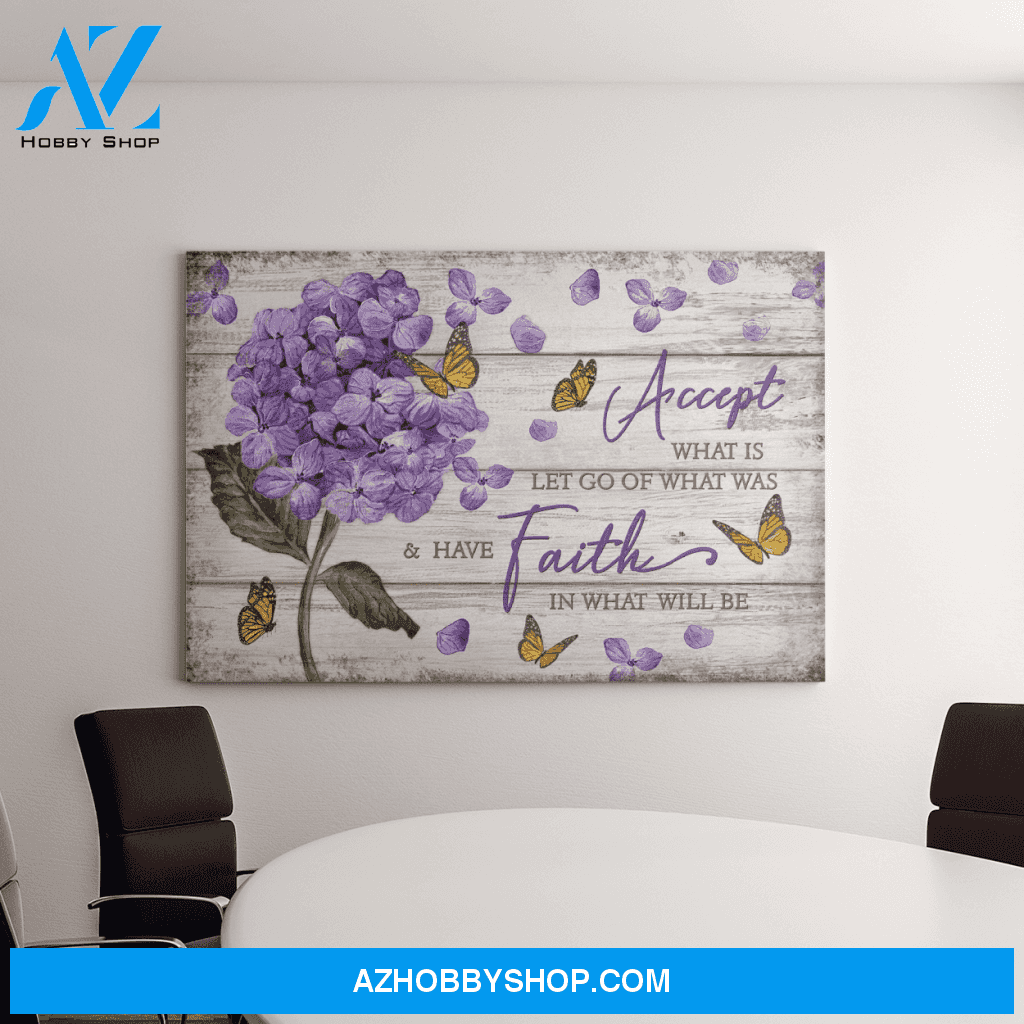 Landscape God Canvas Wall Art - Jesus Canvas Wall Art - Butterfly - Accept what is have faith in what will be Canvas