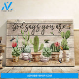 Landscape God Canvas Wall Art - Jesus Canvas Wall Art - Cactus - God says you are Canvas
