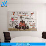 Landscape God Canvas Wall Art - Jesus Canvas Wall Art - Cow - I still believe in amazing grace Canvas