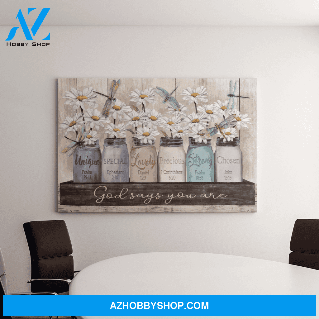Landscape God Canvas Wall Art - Jesus Canvas Wall Art - Daisy and Dragonfly - God says you are Canvas