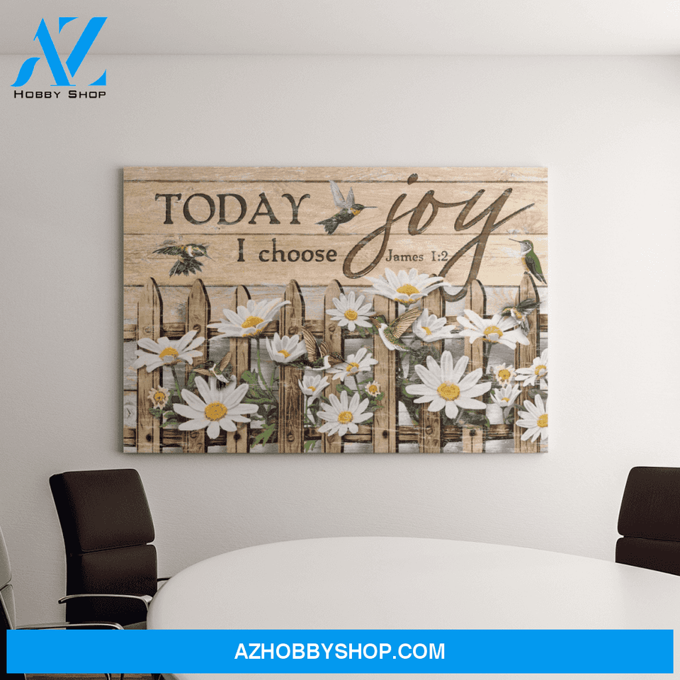 Landscape God Canvas Wall Art - Jesus Canvas Wall Art - Daisy and hummingbird - Today I choose joy 1 Canvas