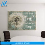 Landscape God Canvas Wall Art - Jesus Canvas Wall Art - Dandelion - Give it to God and go to sleep Canvas