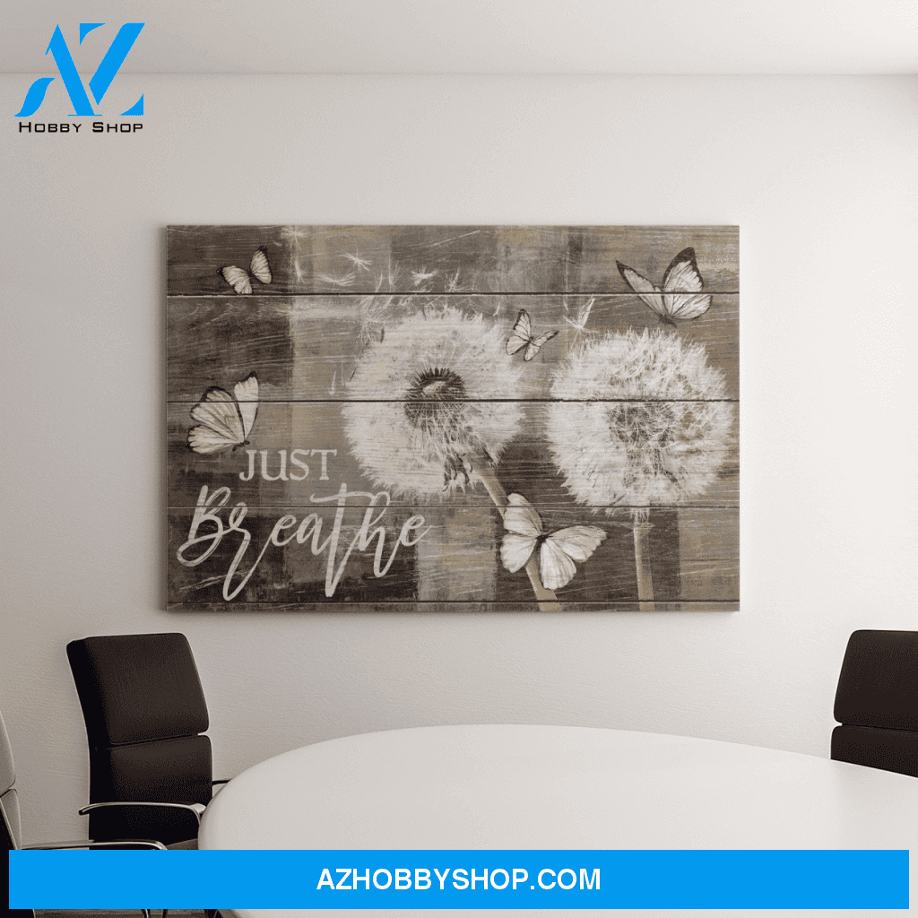 Landscape God Canvas Wall Art - Jesus Canvas Wall Art - Dandelions and butterflies - Just breathe Canvas