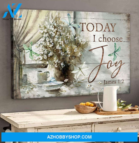 Landscape God Canvas Wall Art - Jesus Canvas Wall Art - Dragonfly - Today I choose joy Canvas