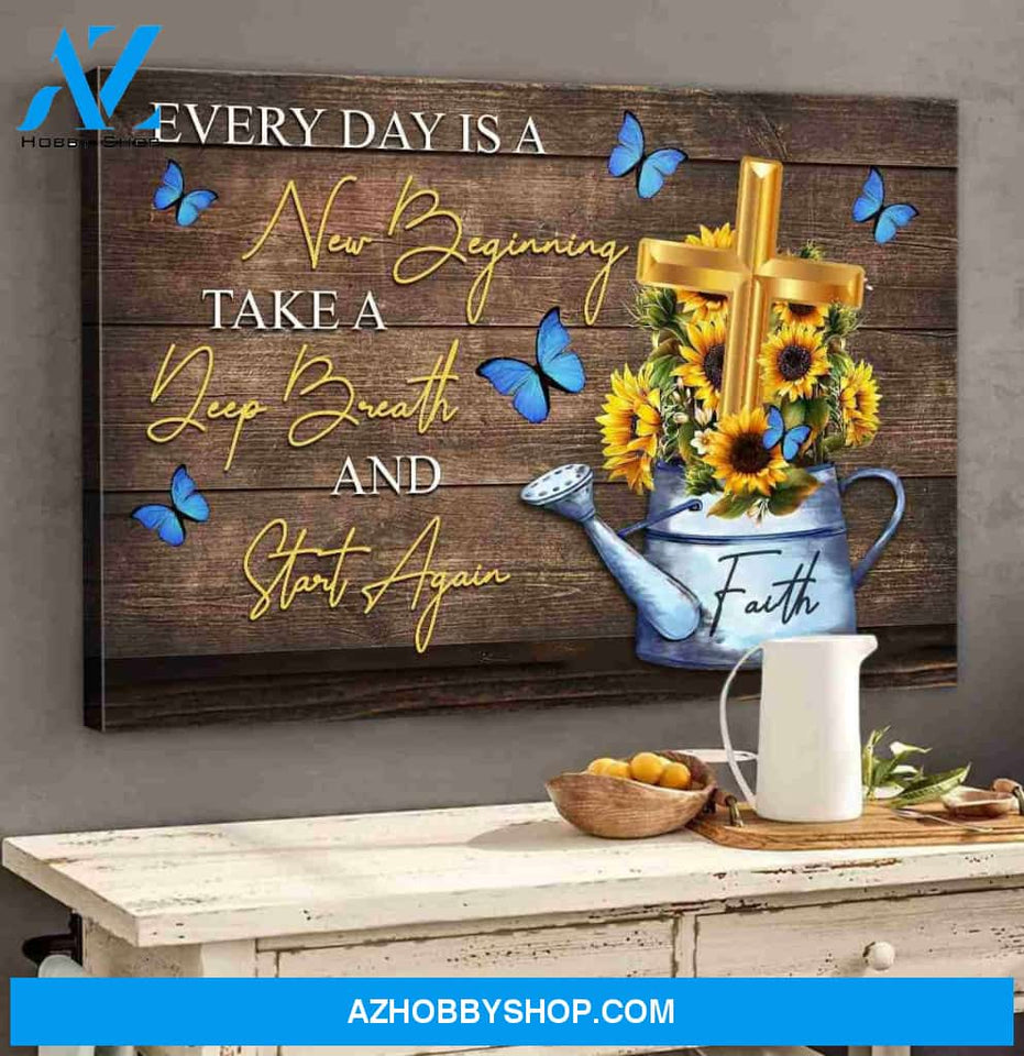 Landscape God Canvas Wall Art - Jesus Canvas Wall Art - Jesus - Every day is a new beginning take a deep breath and start again Canvas