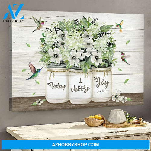 Landscape God Canvas Wall Art - Jesus Canvas Wall Art - Flower and hummingbird - Today I choose joy Canvas