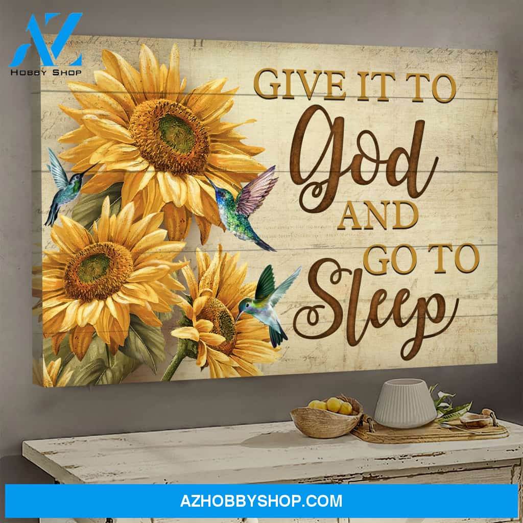 Landscape God Canvas Wall Art - Jesus Canvas Wall Art - Jesus - Give it to God and go to sleep Canvas