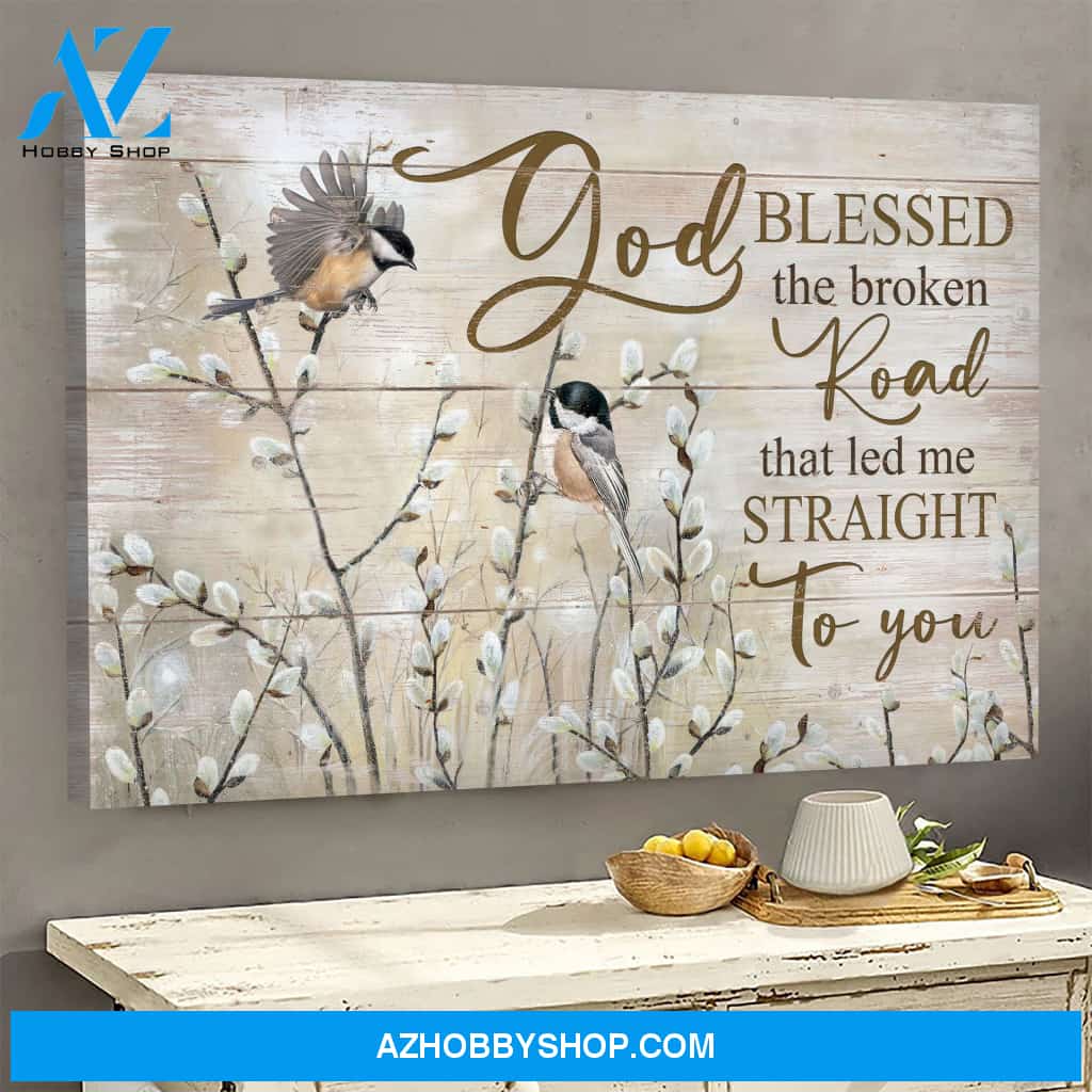 Landscape God Canvas Wall Art - Jesus Canvas Wall Art - God blessed the broken road led me to you Canvas