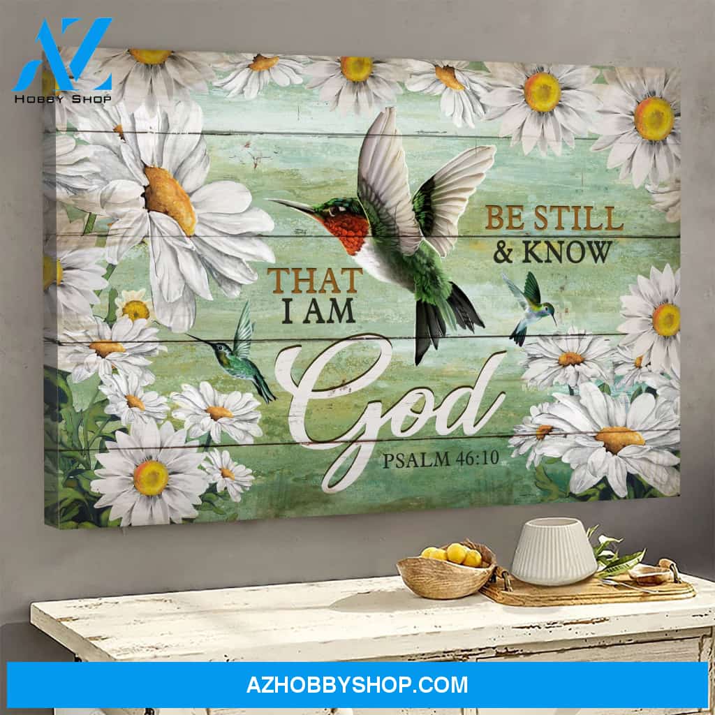 Landscape God Canvas Wall Art - Jesus Canvas Wall Art - Hummingbird and Daisy - Know that I am God Canvas
