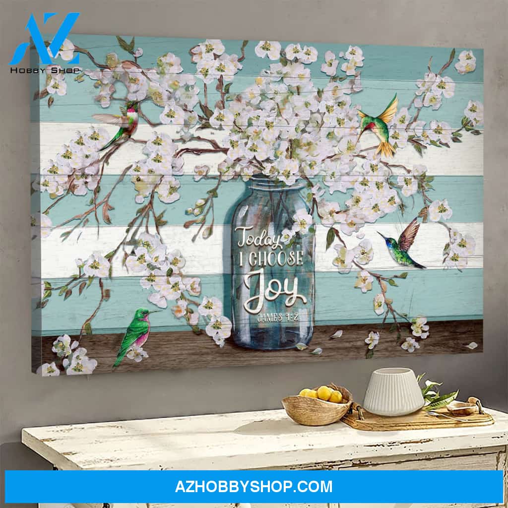Landscape God Canvas Wall Art - Jesus Canvas Wall Art - Hummingbird - Today I choose Joy 1 Canvas