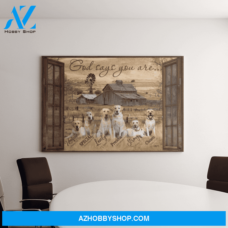 Landscape God Canvas Wall Art - Jesus Canvas Wall Art - Labrador - God says you are Canvas