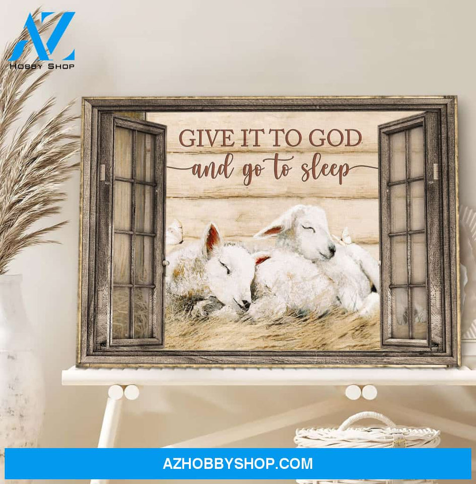 Landscape God Canvas Wall Art - Jesus Canvas Wall Art - Lamb - Give it to God and go to sleep Canvas