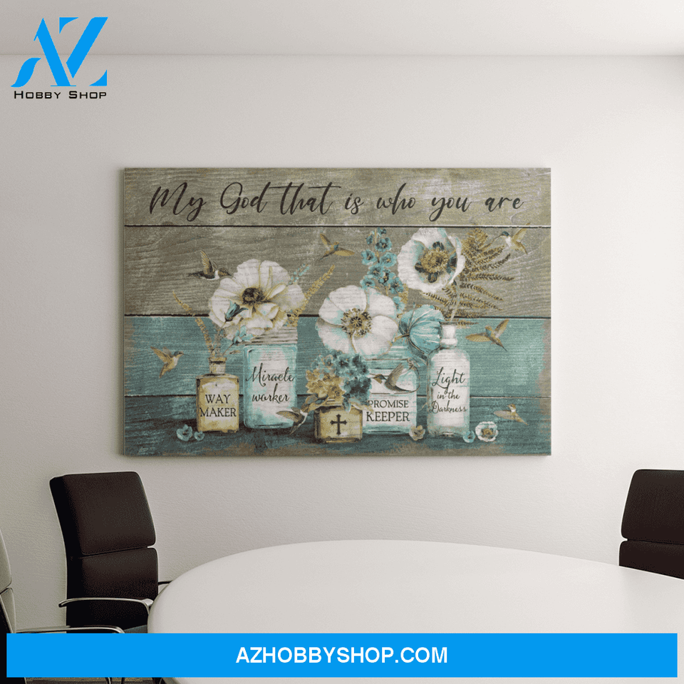 Landscape God Canvas Wall Art - Jesus Canvas Wall Art - Jesus - My God My way maker - That is who you are Canvas