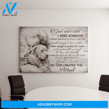 Landscape God Canvas Wall Art - Jesus Canvas Wall Art - Pit bull - God once said Canvas