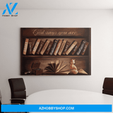 Landscape God Canvas Wall Art - Jesus Canvas Wall Art - Reading - God says you are Canvas