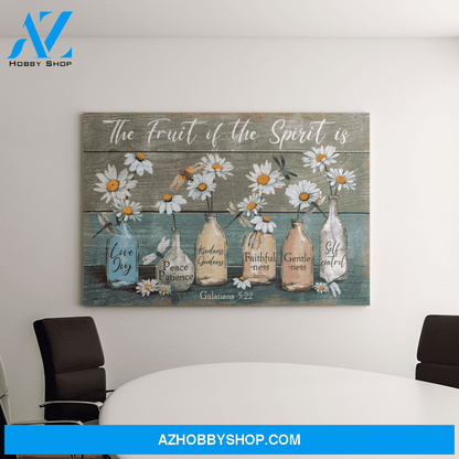 Landscape God Canvas Wall Art - Jesus Canvas Wall Art - Jesus - The Fruit of the Holy Spirit is Canvas