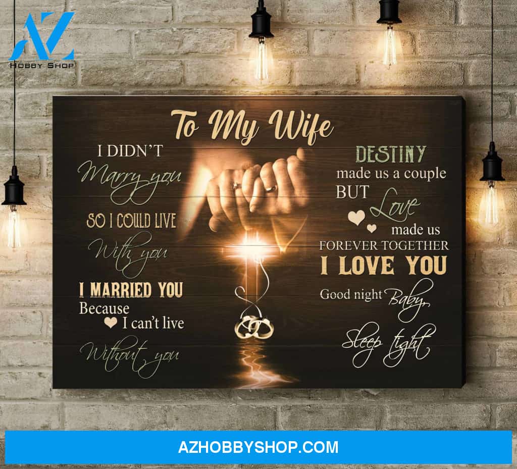 Landscape God Canvas Wall Art - Jesus Canvas Wall Art - To my wife - Destiny made us a couple but love made us forever together Canvas