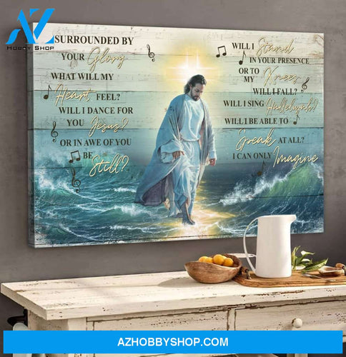 Landscape God Canvas Wall Art - Jesus Canvas Wall Art - Jesus walking on water - I can only imagine Canvas