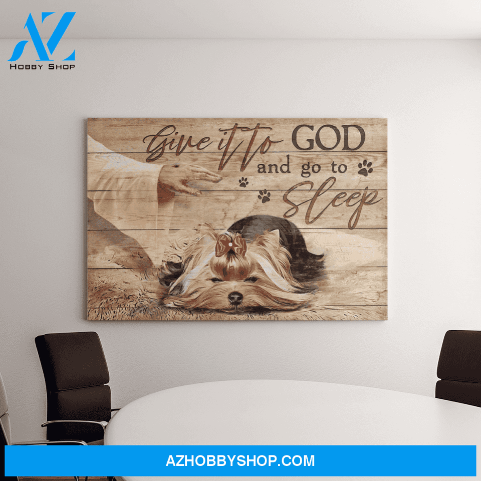 Landscape God Canvas Wall Art - Jesus Canvas Wall Art - Yorkshire - Give it to God and go to sleep Canvas