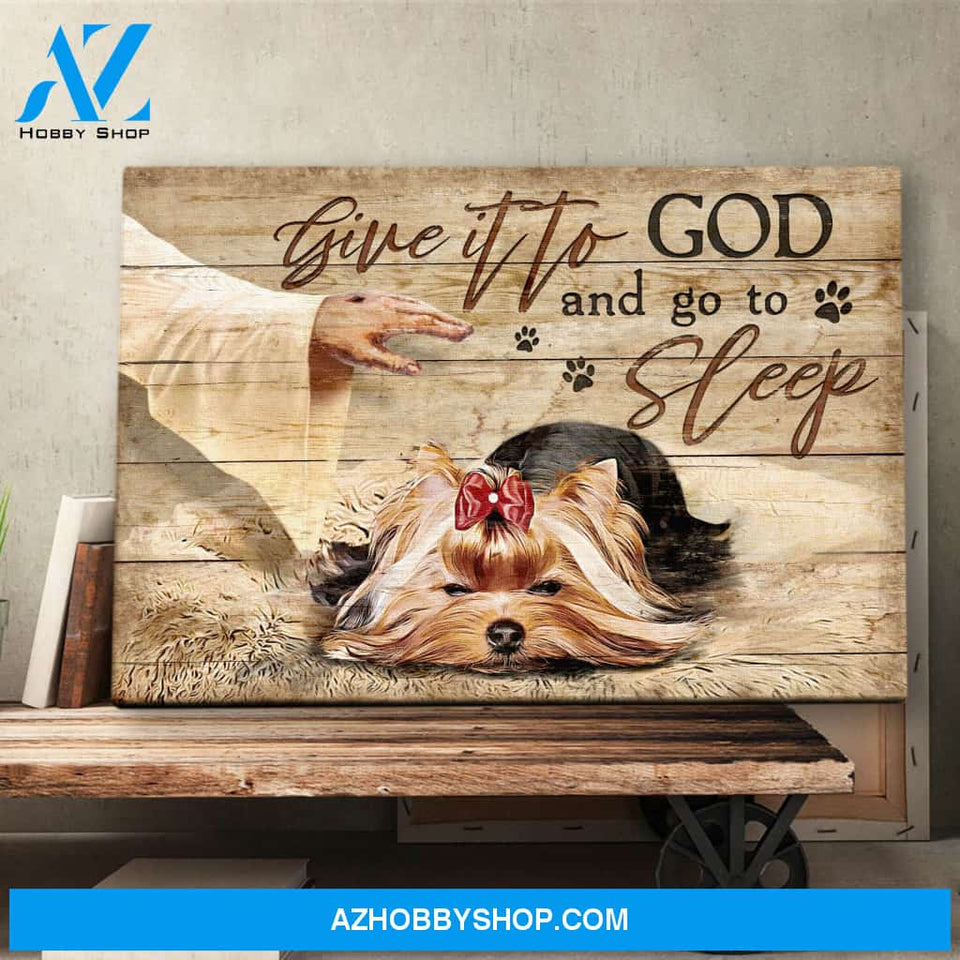 Landscape God Canvas Wall Art - Jesus Canvas Wall Art - Yorkshire - Give it to God and go to sleep Canvas