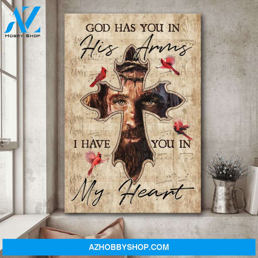 Jesus - Cardinal and the music sheet - God has you in his arm I have you in my heart - Portrait Canvas Prints, Wall Art