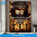 Jesus Christian don't be afraid just have faith Matte Canvas