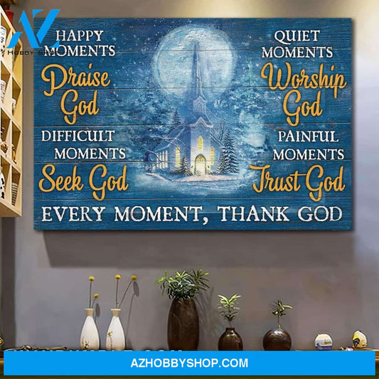 Jesus - Church in the night of the moon - Every moment thank god - Landscape Canvas Prints, Wall Art
