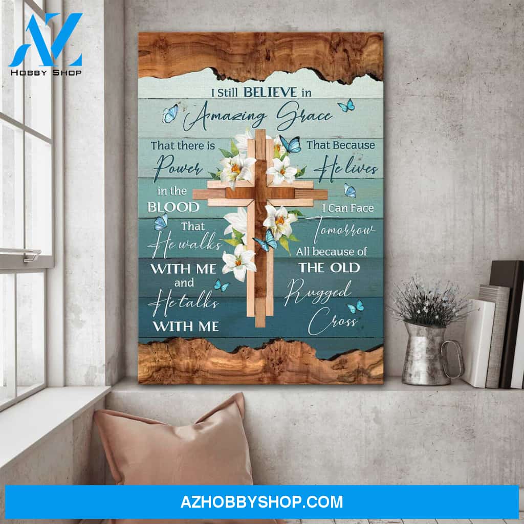 Jesus - Cross with white lilies - I still believe in amazing grace - Portrait Canvas Prints, Wall Art