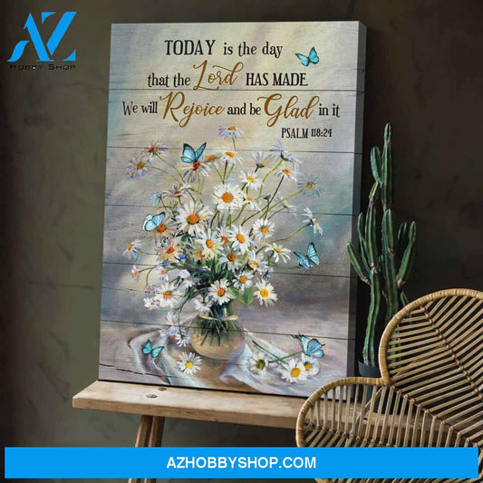 Jesus - Daisies in a vase - Today is the day that the Lord has made - Portrait Canvas Prints, Wall Art