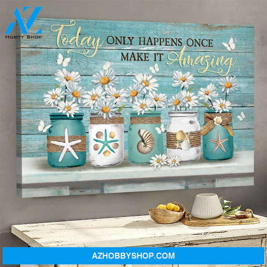 Jesus - Daisy jar - Today only happens once make it amazing - Landscape Canvas Prints, Wall Art
