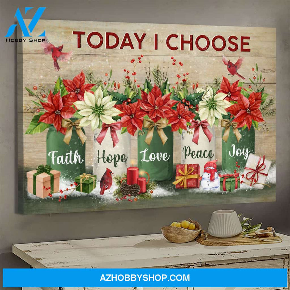 Jesus - Flower in vase for Christmas - Today I choose love - Landscape Canvas Prints, Wall Art