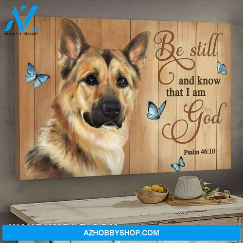 Jesus - German Shepherd - Be still and know that I am God - Landscape Canvas Prints, Wall Art