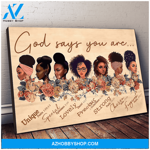 Jesus God Horizontal Canvas Wall Art - God Wall Art - God Says You Are - Black African Women Pride - Black Queens