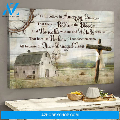 Jesus God Landscape Canvas Wall Art - God Wall Art - The Cross And Tranquil Farm - I Still Believe In Amazing Grace