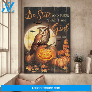 Jesus - Halloween with owl and pumpkins - Be still and know that I am God - Portrait Canvas Prints, Wall Art