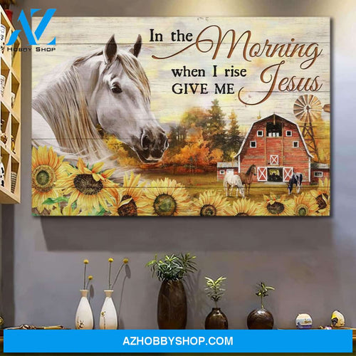 Jesus - Horse with autumn farm - In the morning when I rise give me Jesus - Landscape Canvas Prints, Wall Art
