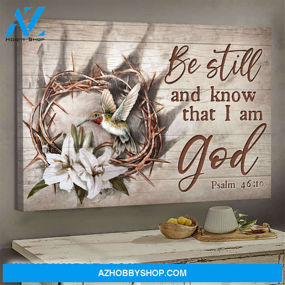 Jesus - Hummingbird and crow of thorns - Be still & know that I'm God - Landscape Canvas Prints, Wall Art