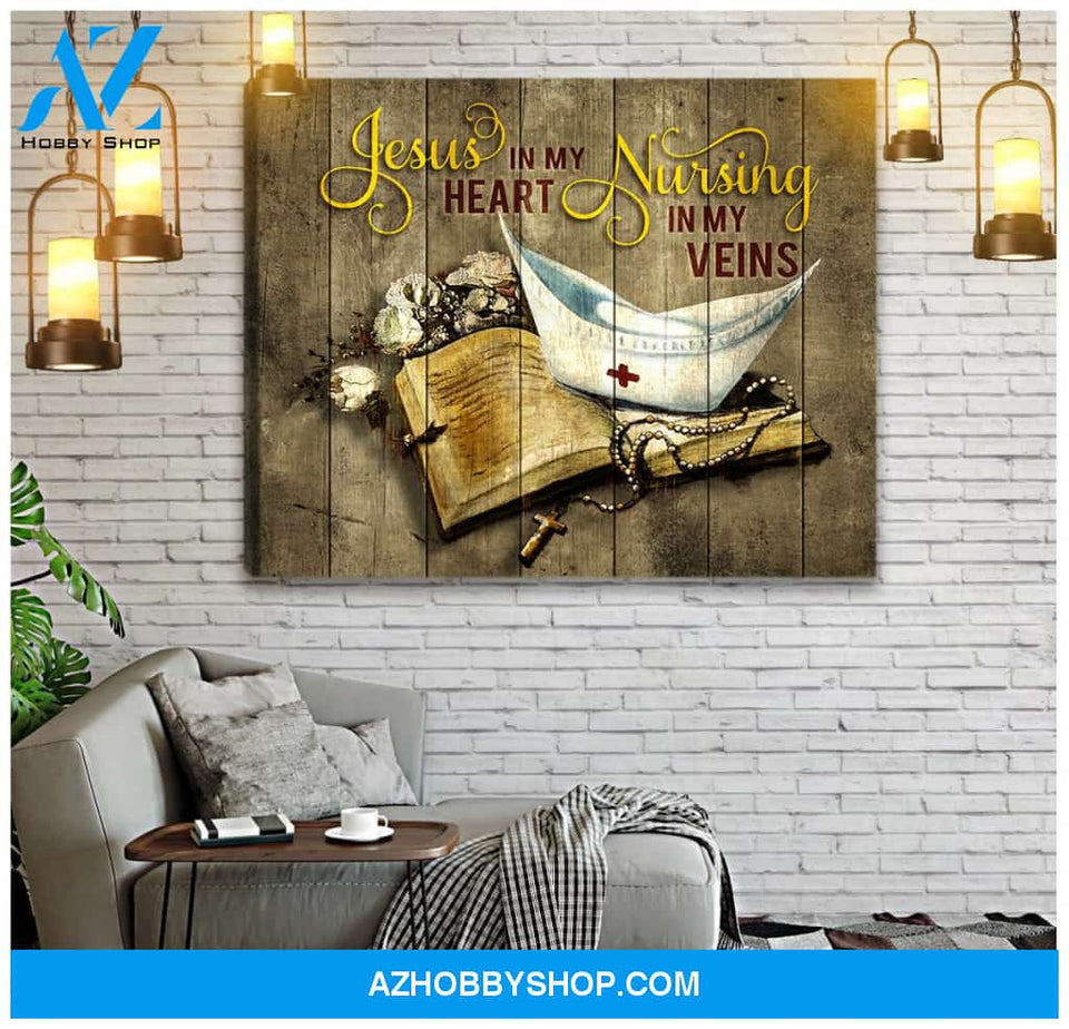 Jesus In My Heart Nurse In My Veins - Matte Canvas, Gift for you, gift for him, gift for her, gift for nurse, gift for christian