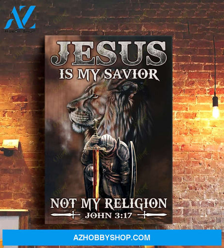 Jesus Is My Savior Not My Religion Easter Canvas And Poster, Wall Decor Visual Art, Wall Poster, My Poster Wall